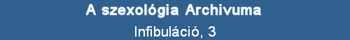 Infibulci, 3