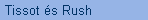 Tissot s Rush