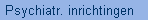 Psychiatr. inrichtingen